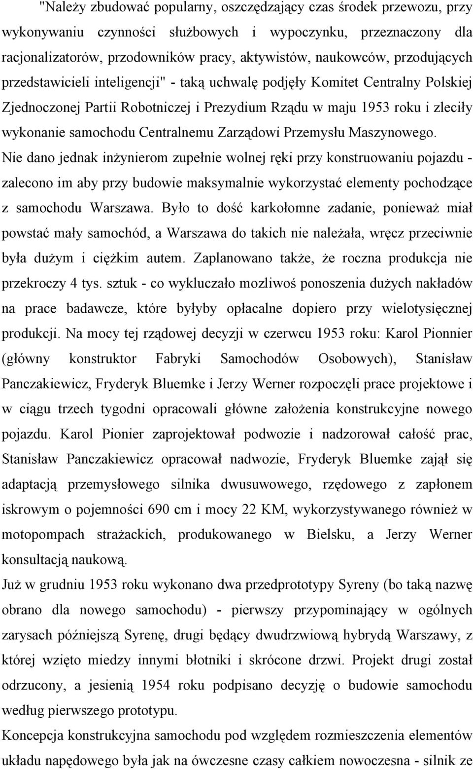 Centralnemu Zarządowi Przemysłu Maszynowego.