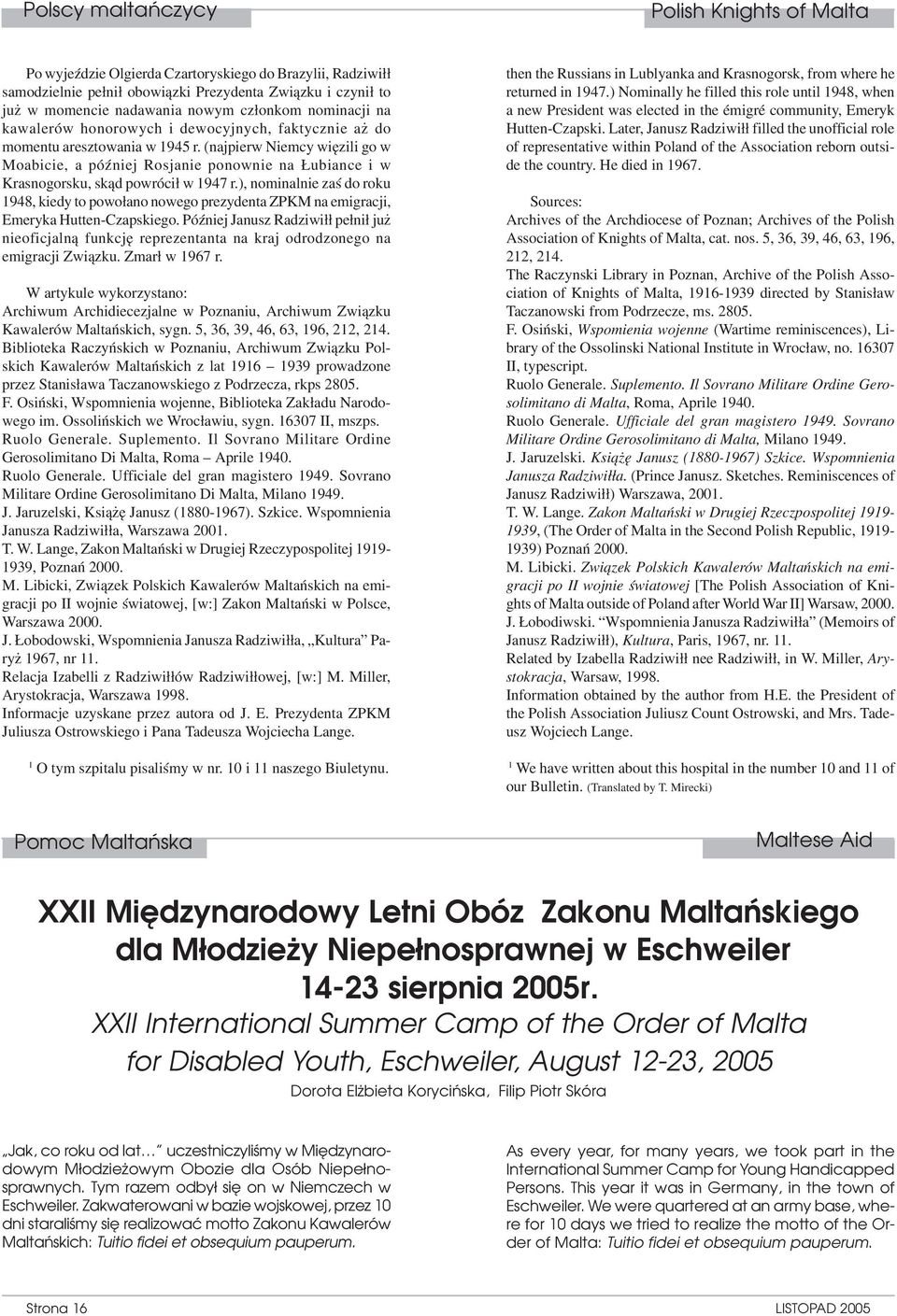 (najpierw Niemcy więzili go w Moabicie, a później Rosjanie ponownie na Łubiance i w Krasnogorsku, skąd powrócił w 1947 r.