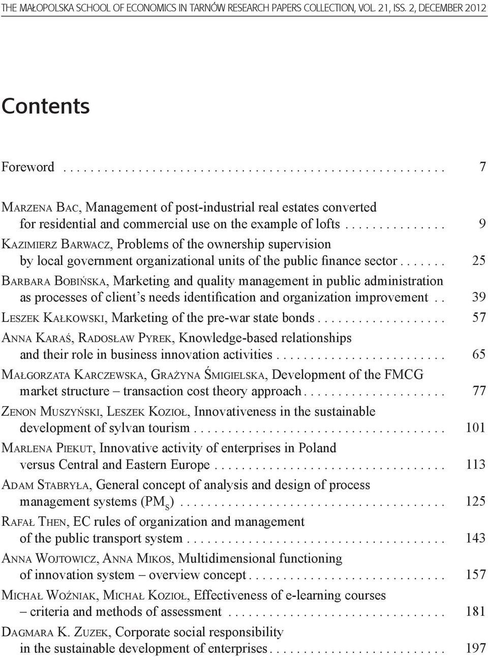 .. 9 Kazimierz Barwacz, Problems of the ownership supervision by local government organizational units of the public finance sector.