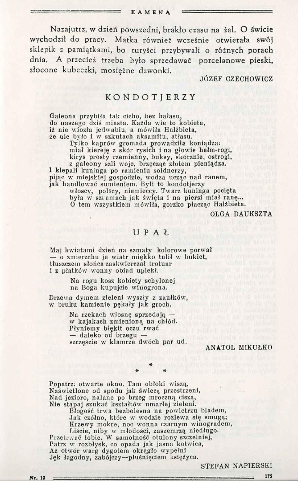 Każda wie to kobieta, iż nie wiozła jedwabiu, a mówiła Halżbieta, że uie było i w szkutach aksamitu, atłasu.