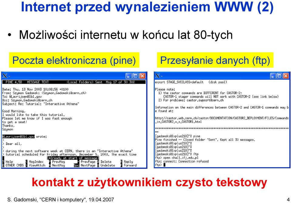 (pine) Przesyłanie danych (ftp) kontakt z