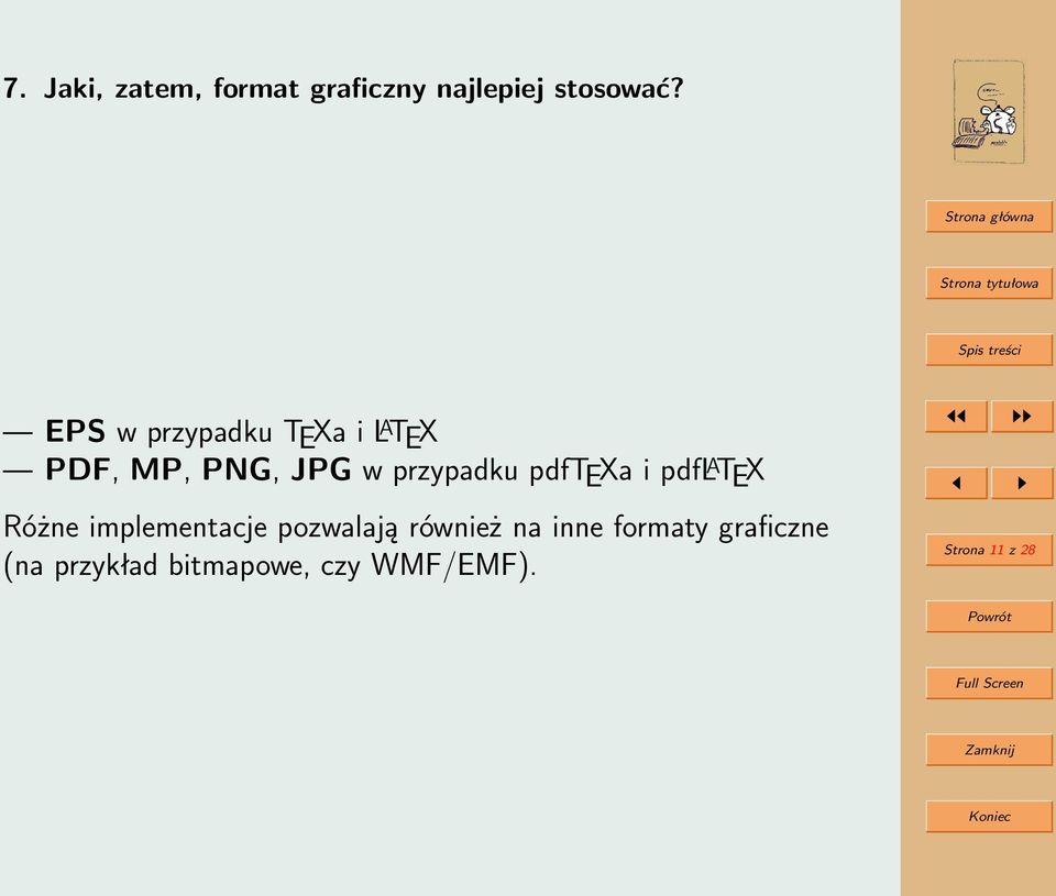 pdftexa i pdfl A TEX Różne implementacje pozwalają również na