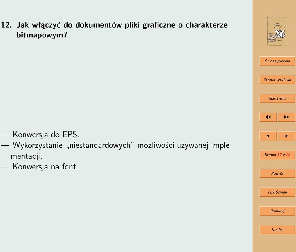 Wykorzystanie niestandardowych możliwości