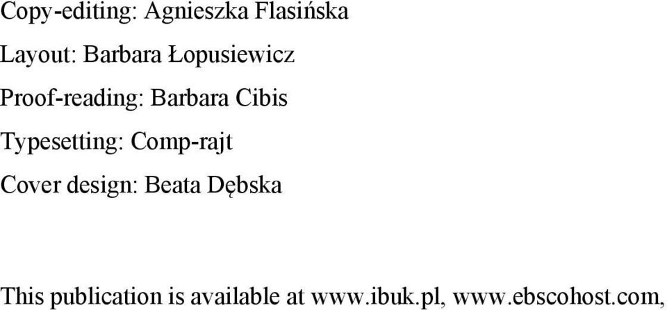 pl/bazy_ae/bazekon/nowy/index.php Information on submitting and reviewing papers is available on the Publishing House s website www.wydawnictwo.ue.wroc.pl All rights reserved.