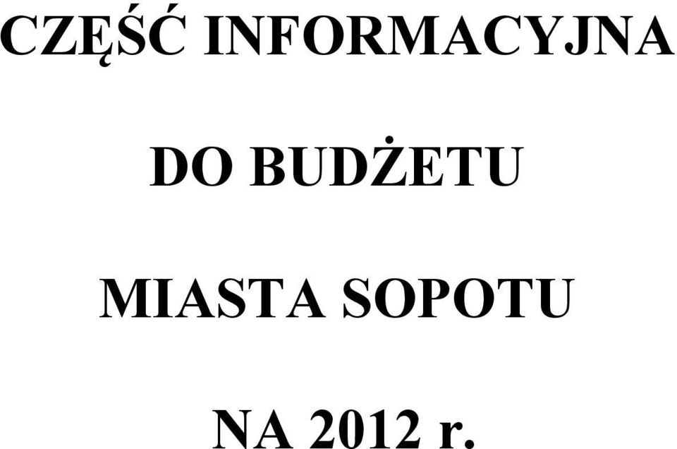 DO BUDŻETU