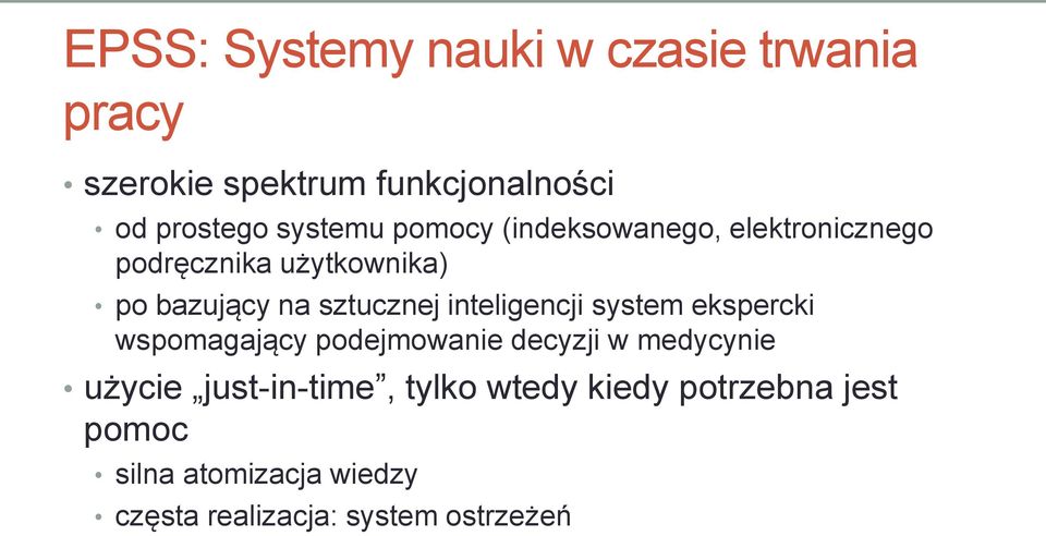 sztucznej inteligencji system ekspercki wspomagający podejmowanie decyzji w medycynie użycie