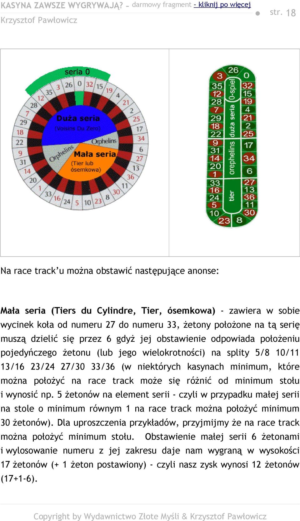 położyć na race track może się różnić od minimum stołu i wynosić np.