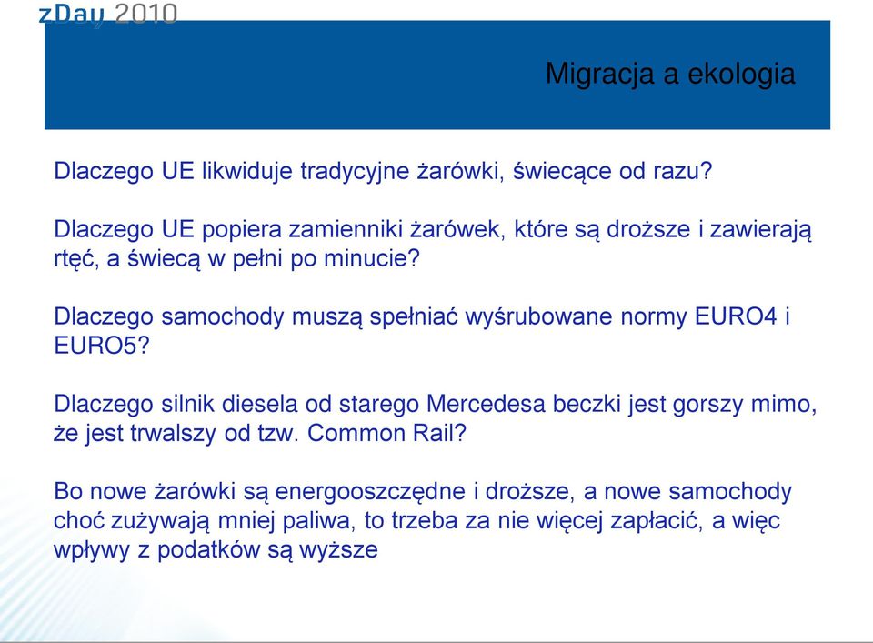 Dlaczego samochody muszą spełniać wyśrubowane normy EURO4 i EURO5?