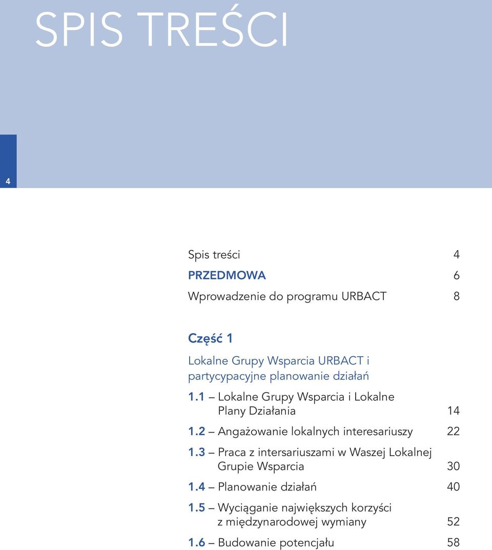 2 Angażowanie lokalnych interesariuszy 22 1.