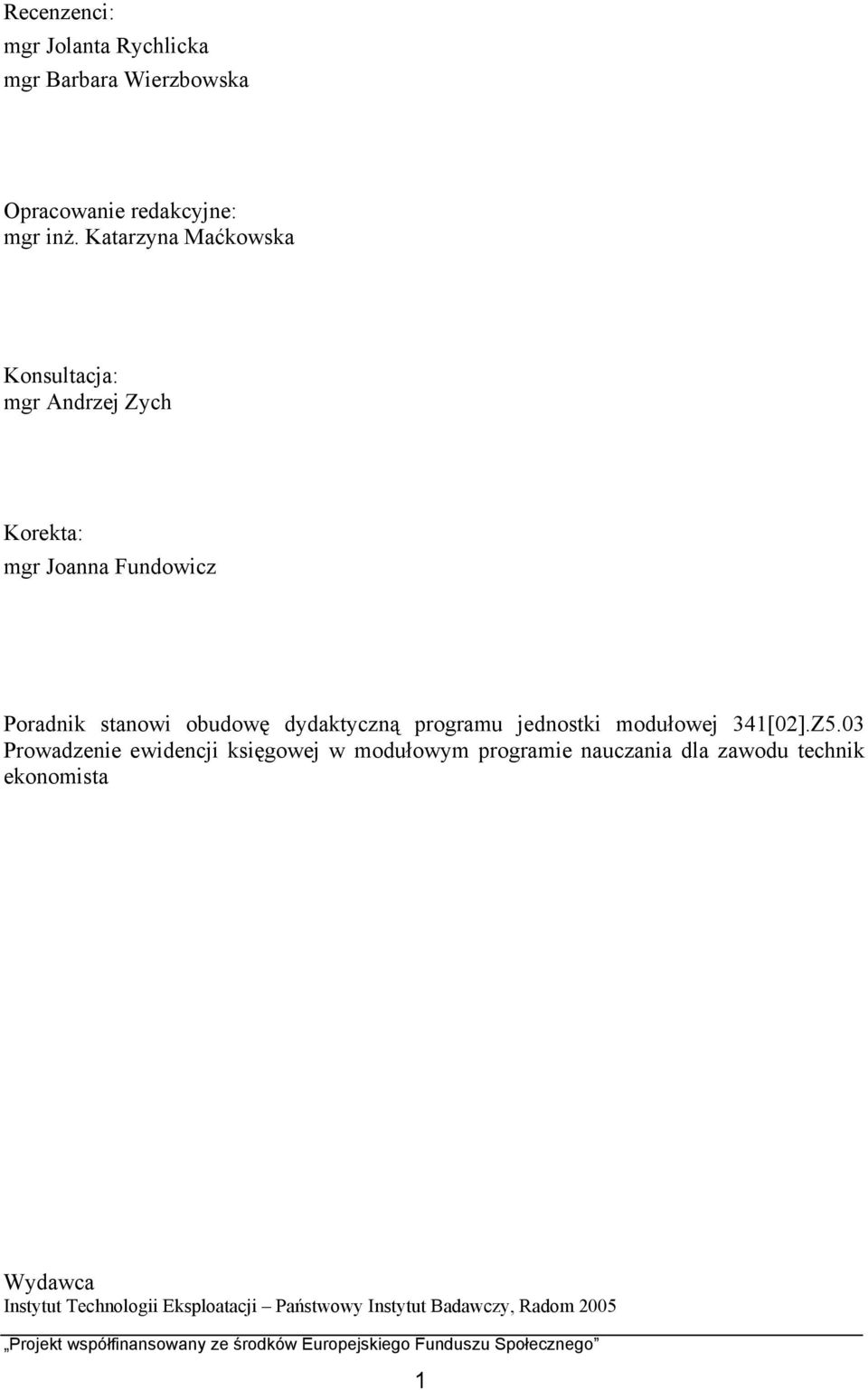 dydaktyczną programu jednostki modułowej 341[02].Z5.