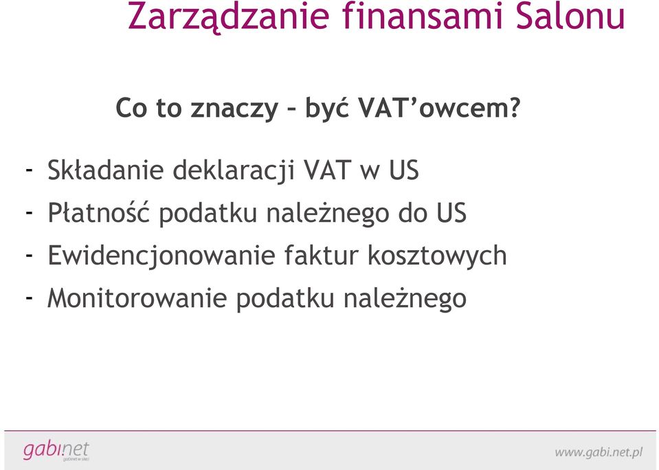 - Składanie deklaracji VAT w US - Płatność