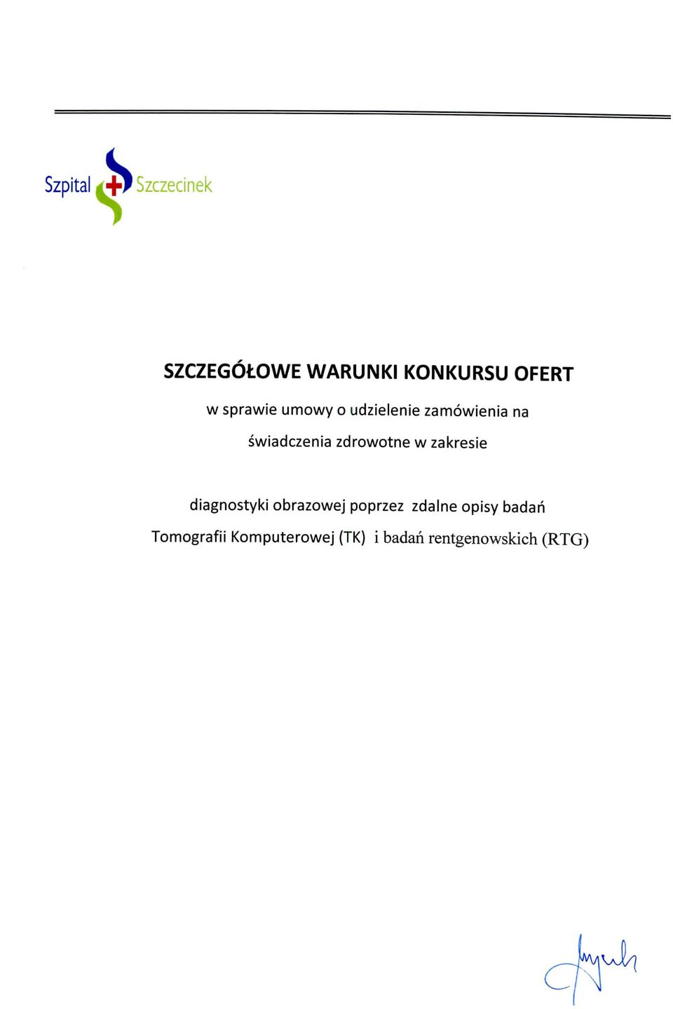 zdrowotne w zakresie diagnostyki obrazowej poprzez zdalne