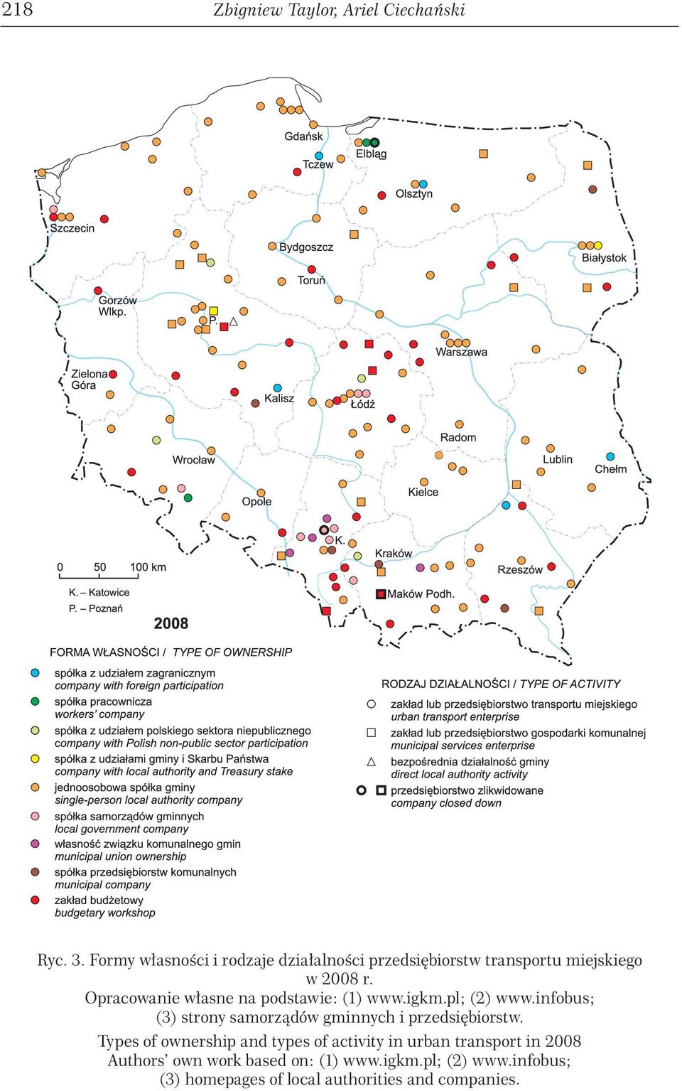 Opracowanie własne na podstawie: (1) www.igkm.pl; (2) www.