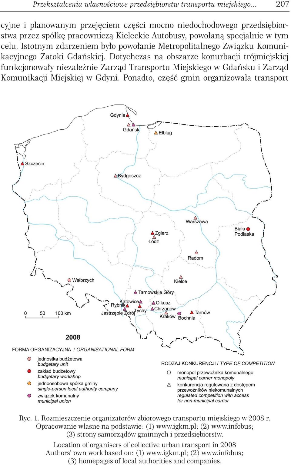 Istotnym zdarzeniem było powołanie Metropolitalnego Związku Komunikacyjnego Zatoki Gdańskiej.