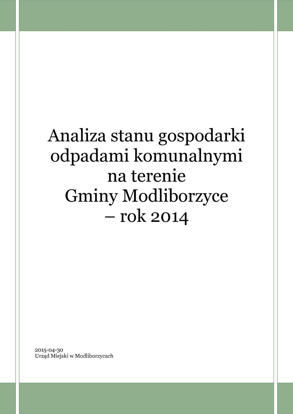 Gminy Modliborzyce rok 2014