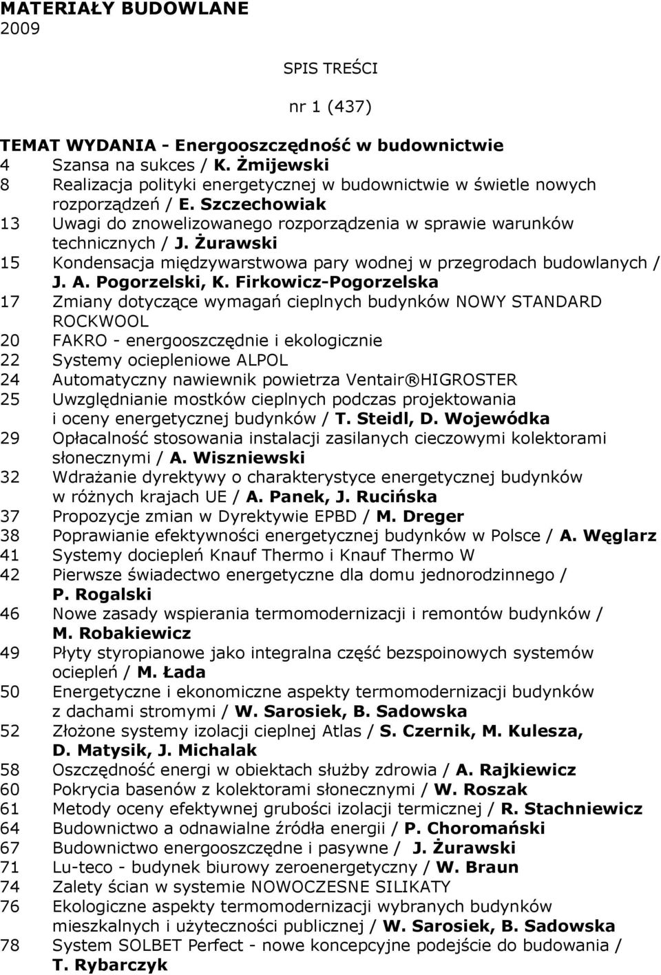 śurawski 15 Kondensacja międzywarstwowa pary wodnej w przegrodach budowlanych / J. A. Pogorzelski, K.