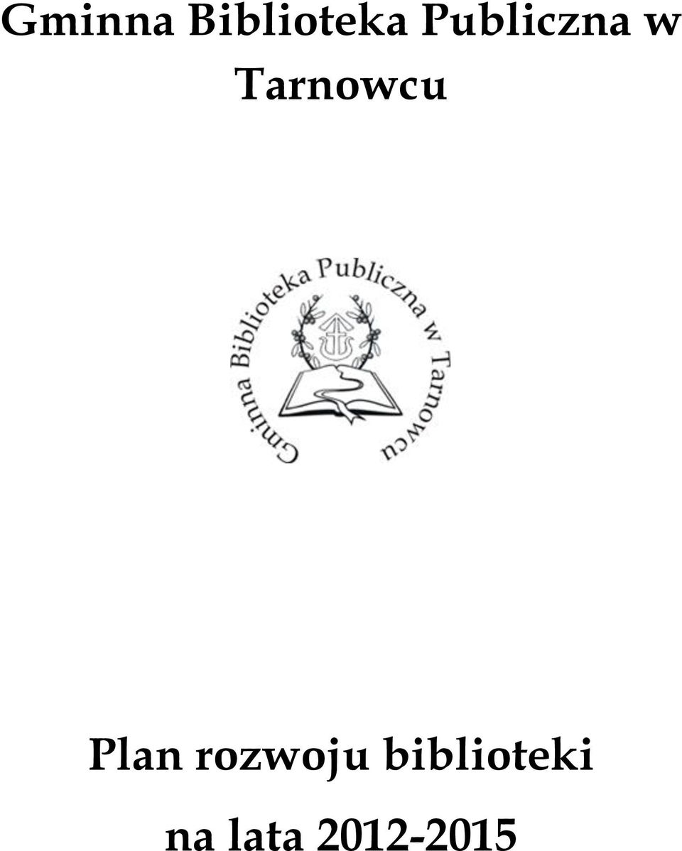 Tarnowcu Plan