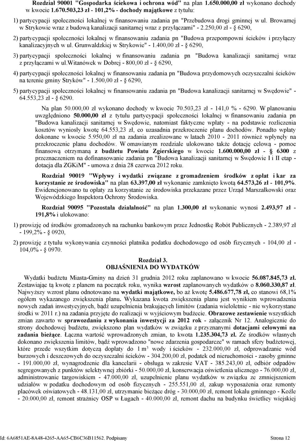 Browarnej w Strykowie wraz z budową kanalizacji sanitarnej wraz z przyłączami" - 2.