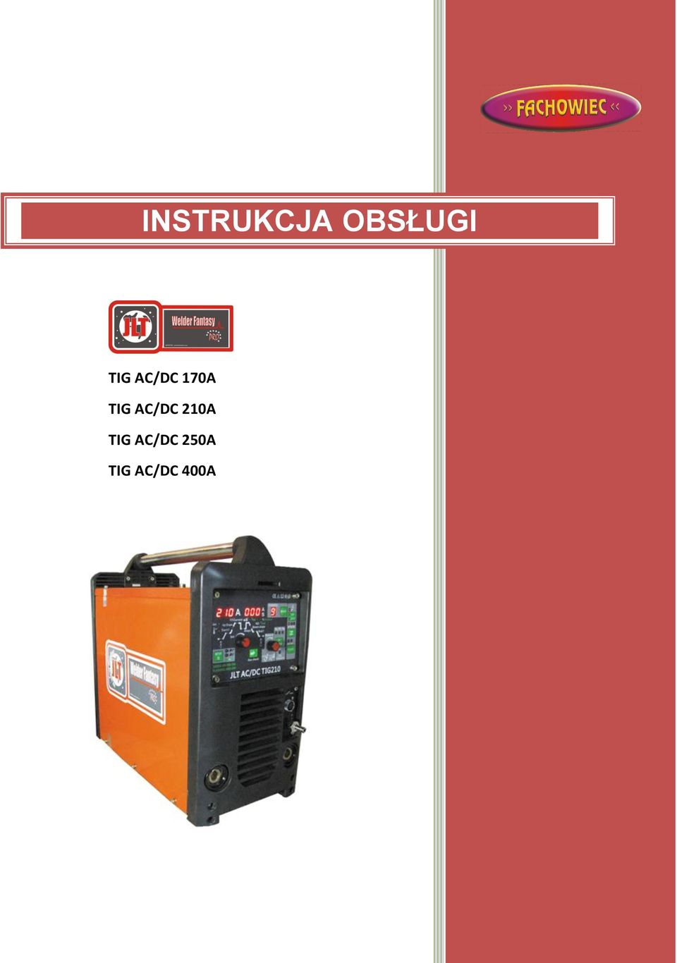 AC/DC 210A TIG