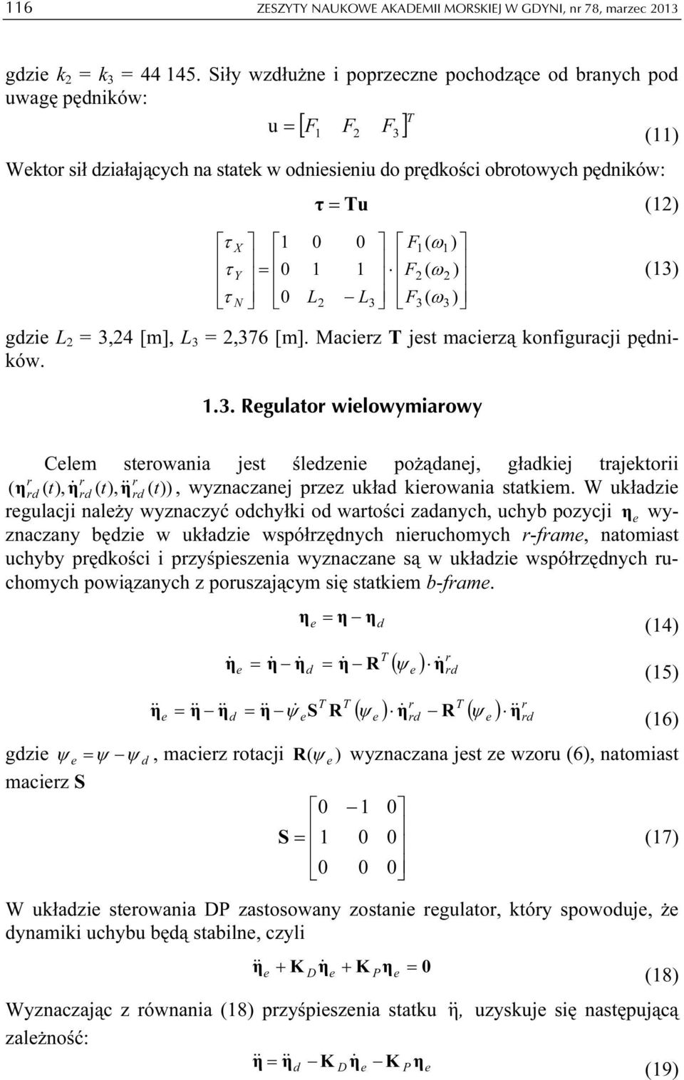 ω1) = τ Y 0 1 1 F2 ( ω2 ) (13)