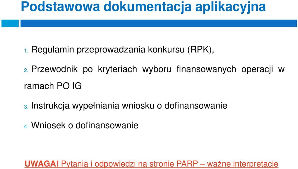 Przewodnik po kryteriach wyboru finansowanych operacji w ramach PO IG 3.