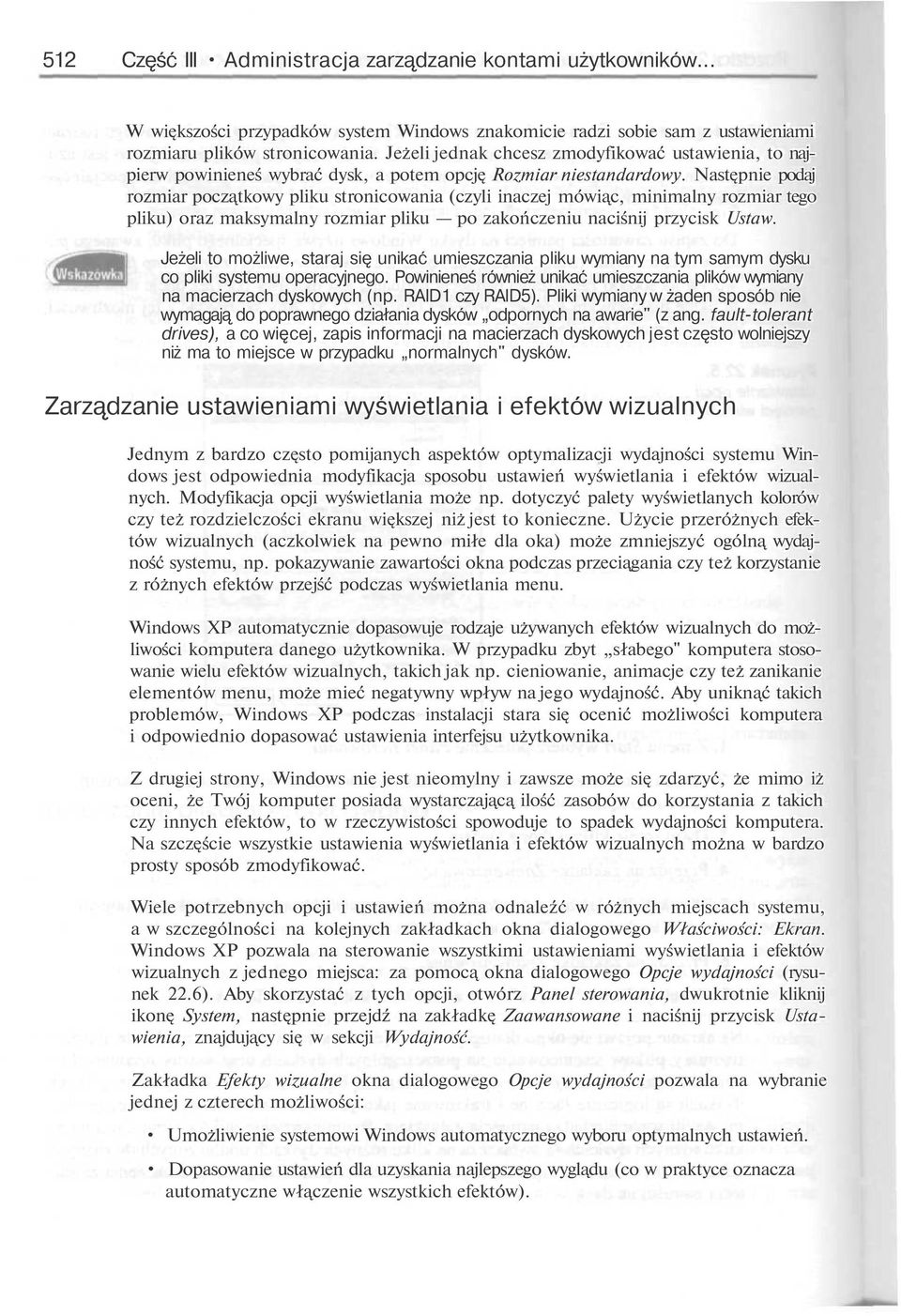 Nast pnie podaj rozmiar pocz tkowy pliku stronicowania (czyli inaczej mówi c, minimalny rozmiar tego pliku) oraz maksymalny rozmiar pliku po zakończeniu naciśnij przycisk Ustaw.