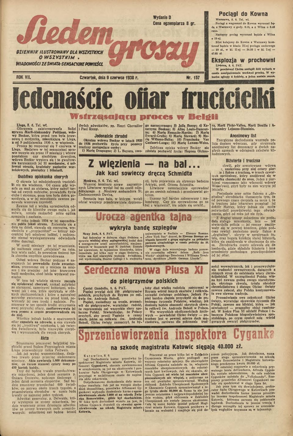 Następny pociąg wyruszać będzie z Wilna o 19-ej. Bilet kolejowy do Kowna z Warszawy kosztować będzie w klasie III-ej pociągu osobowego 23 zł., w kl. Ii-ej 34.50 i w k l I-ej 47.85 zł.