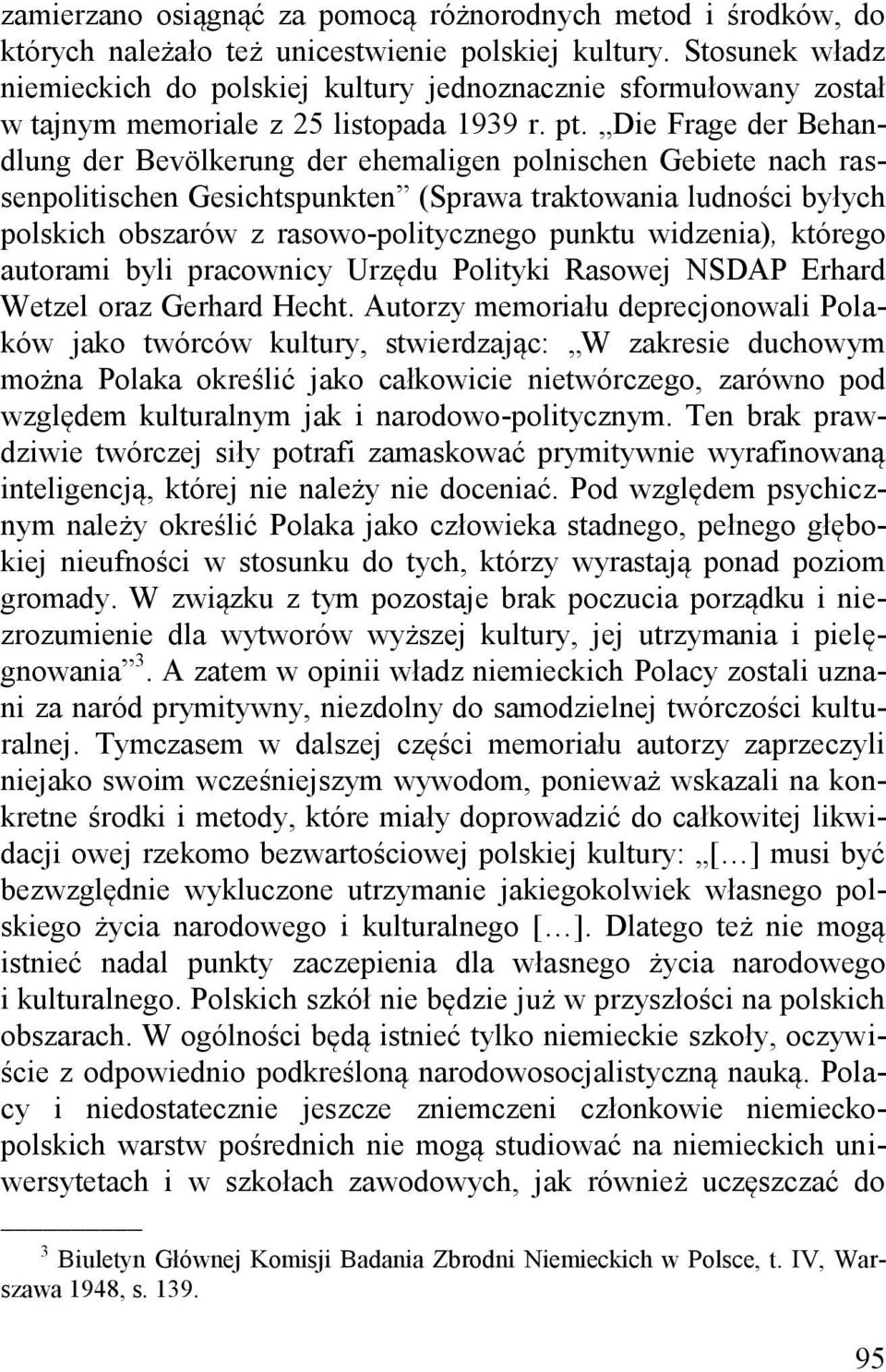 Die Frage der Behandlung der Bevölkerung der ehemaligen polnischen Gebiete nach rassenpolitischen Gesichtspunkten (Sprawa traktowania ludności byłych polskich obszarów z rasowo-politycznego punktu