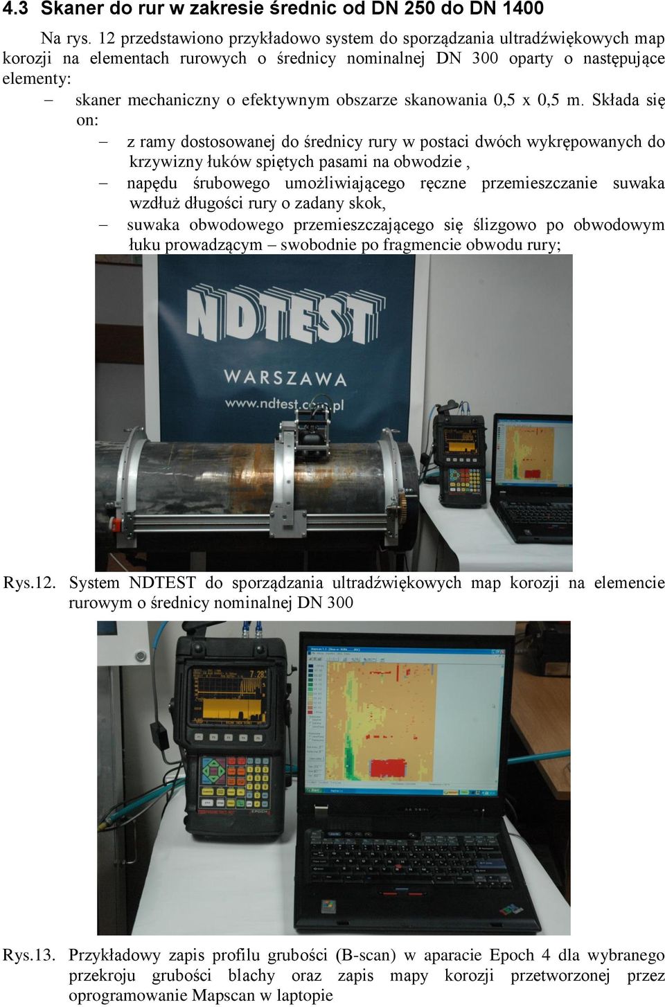 obszarze skanowania 0,5 x 0,5 m.