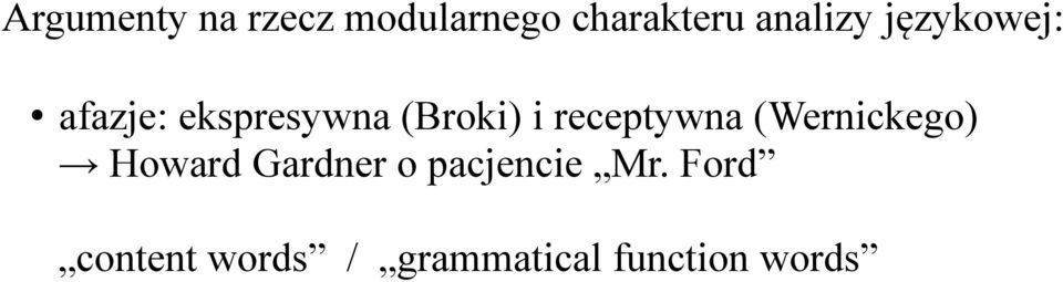 receptywna (Wernickego) Howard Gardner o