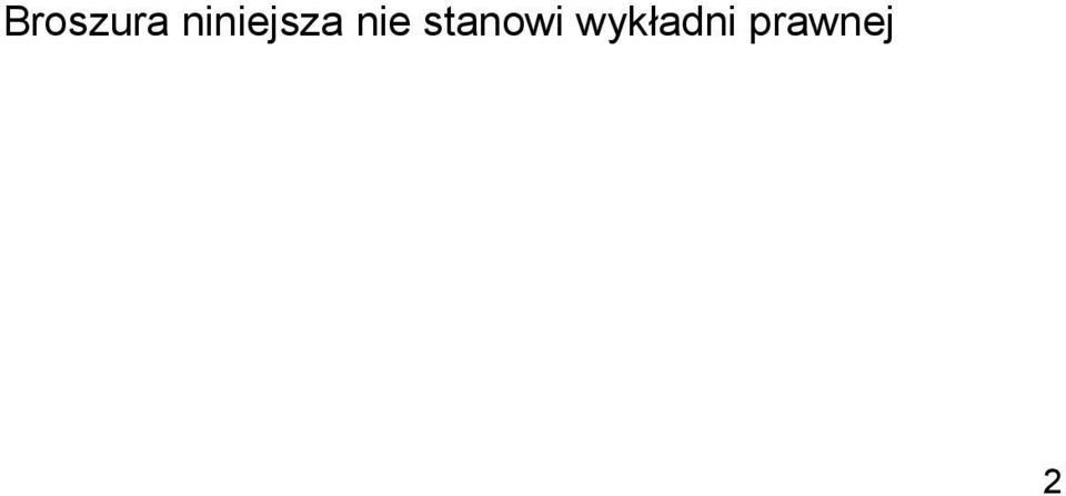 nie stanowi