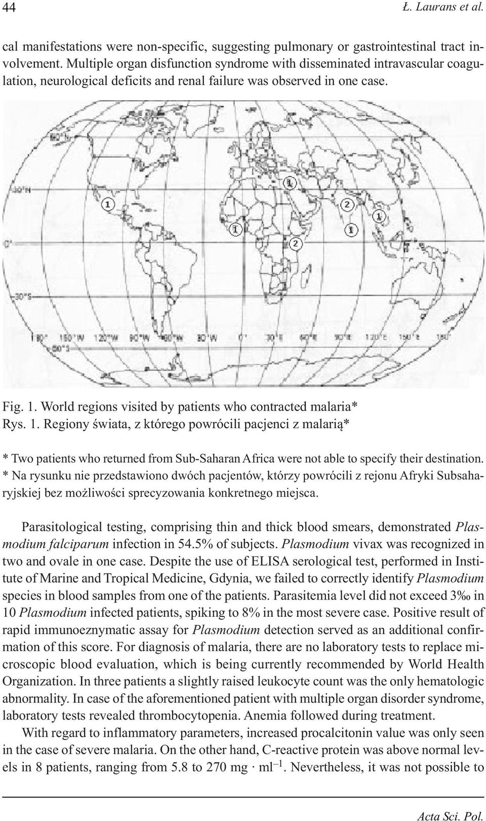World regions visited by patients who contracted malaria* Rys. 1.