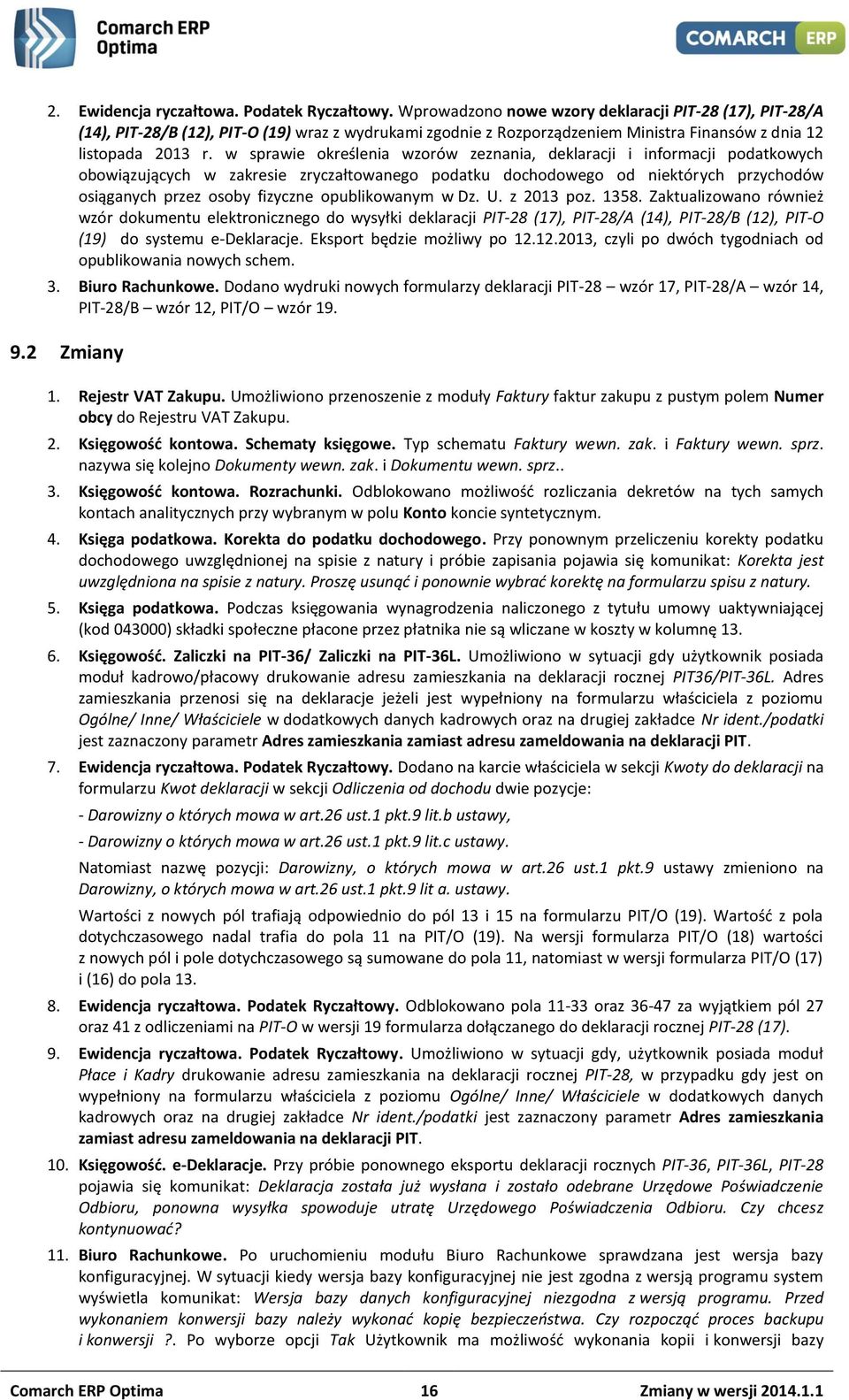 w sprawie określenia wzorów zeznania, deklaracji i informacji podatkowych obowiązujących w zakresie zryczałtowanego podatku dochodowego od niektórych przychodów osiąganych przez osoby fizyczne