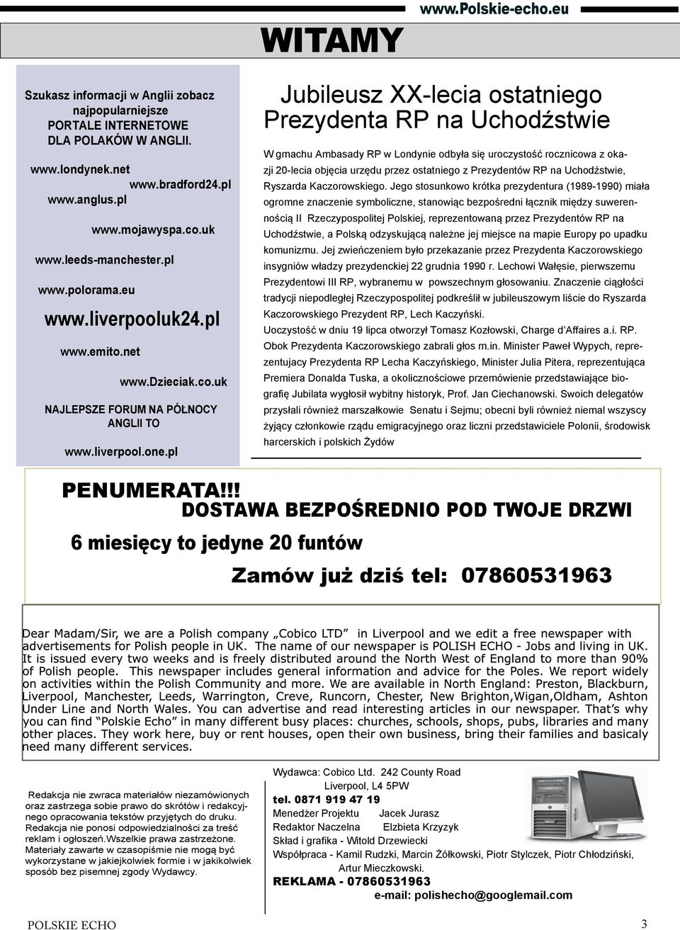 pl Jubileusz XX-lecia ostatniego Prezydenta RP na Uchodźstwie W gmachu Ambasady RP w Londynie odbyła się uroczystość rocznicowa z okazji 20-lecia objęcia urzędu przez ostatniego z Prezydentów RP na