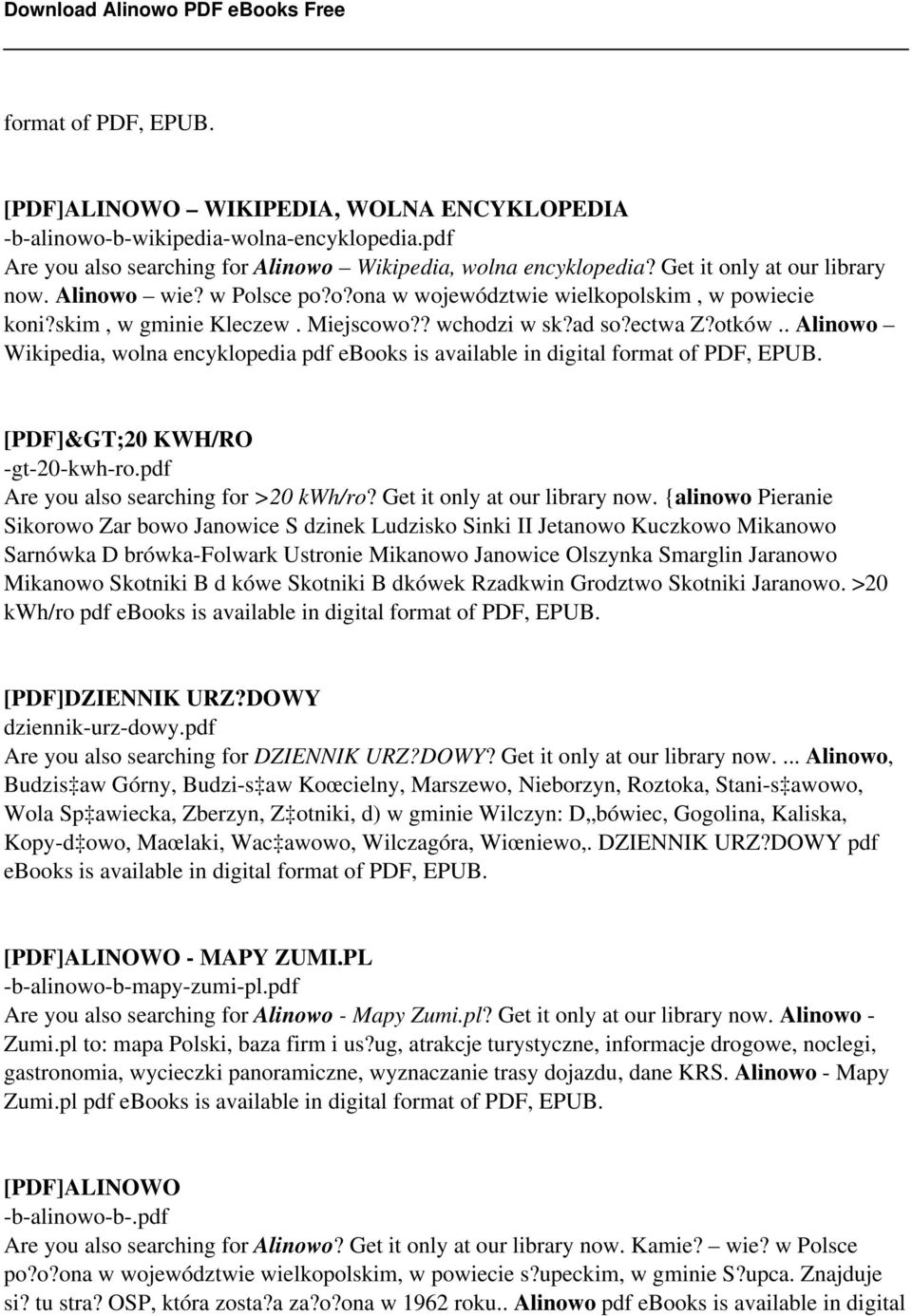 . Alinowo Wikipedia, wolna encyklopedia pdf ebooks is available in digital format of PDF, EPUB. [PDF]&GT;20 KWH/RO -gt-20-kwh-ro.pdf Are you also searching for >20 kwh/ro?