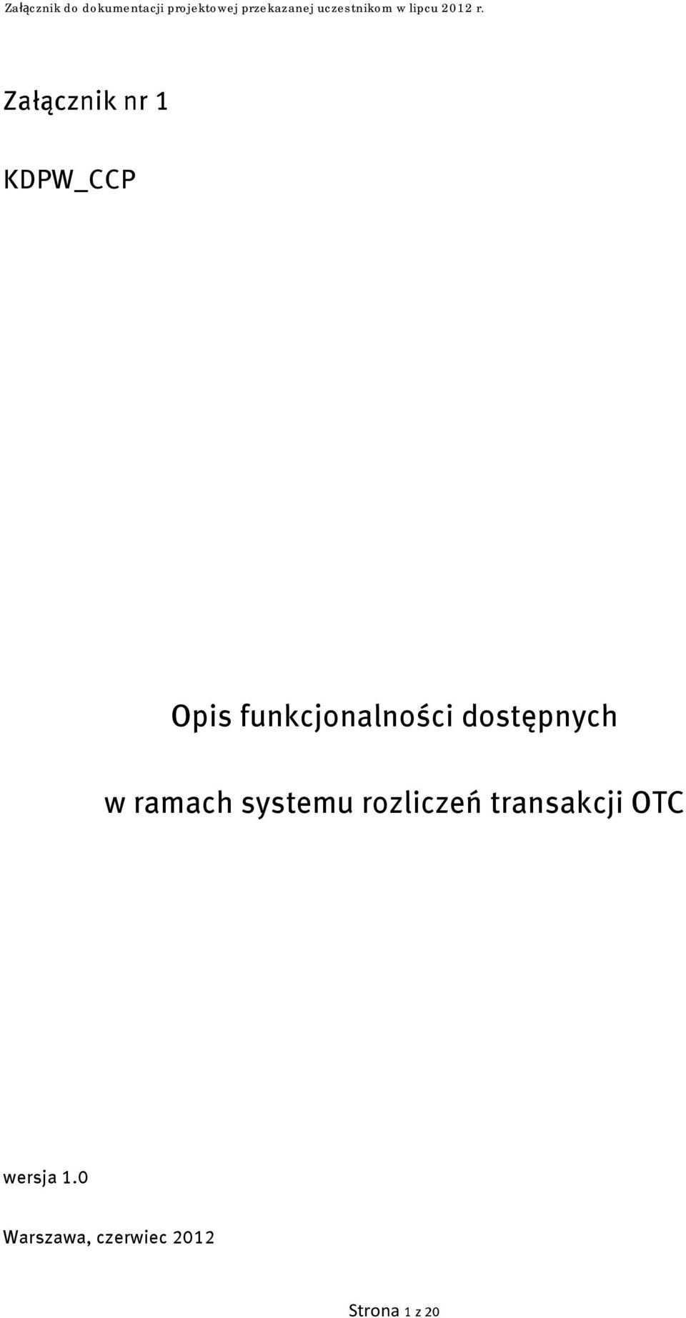 systemu rozliczeń transakcji OTC