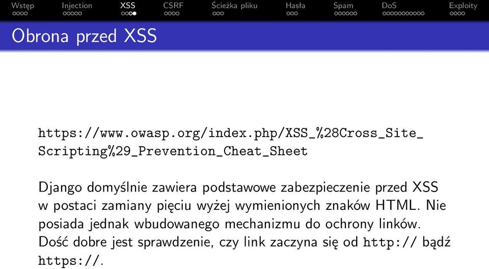 podstawowe zabezpieczenie przed XSS w postaci zamiany pięciu wyżej wymienionych znaków