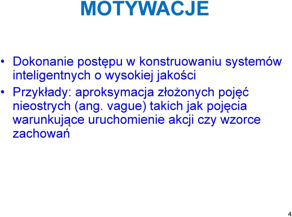 aproksymacja złożonych pojęć nieostrych (ang.