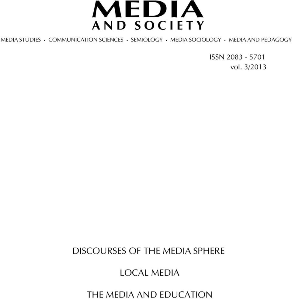 MEDIA AND PEDAGOGY ISSN 2083-5701 vol.