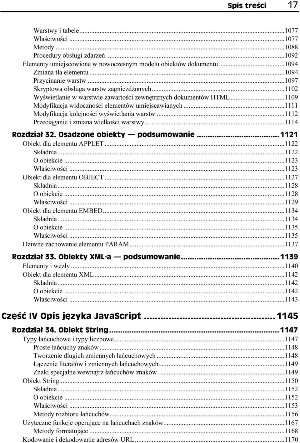 ..1111 Modyfikacja kolejności wyświetlania warstw...1112 Przeciąganie i zmiana wielkości warstwy...1114 Obiekt dla elementu APPLET...1122 Składnia...1122 O obiekcie...1123 Właściwości.