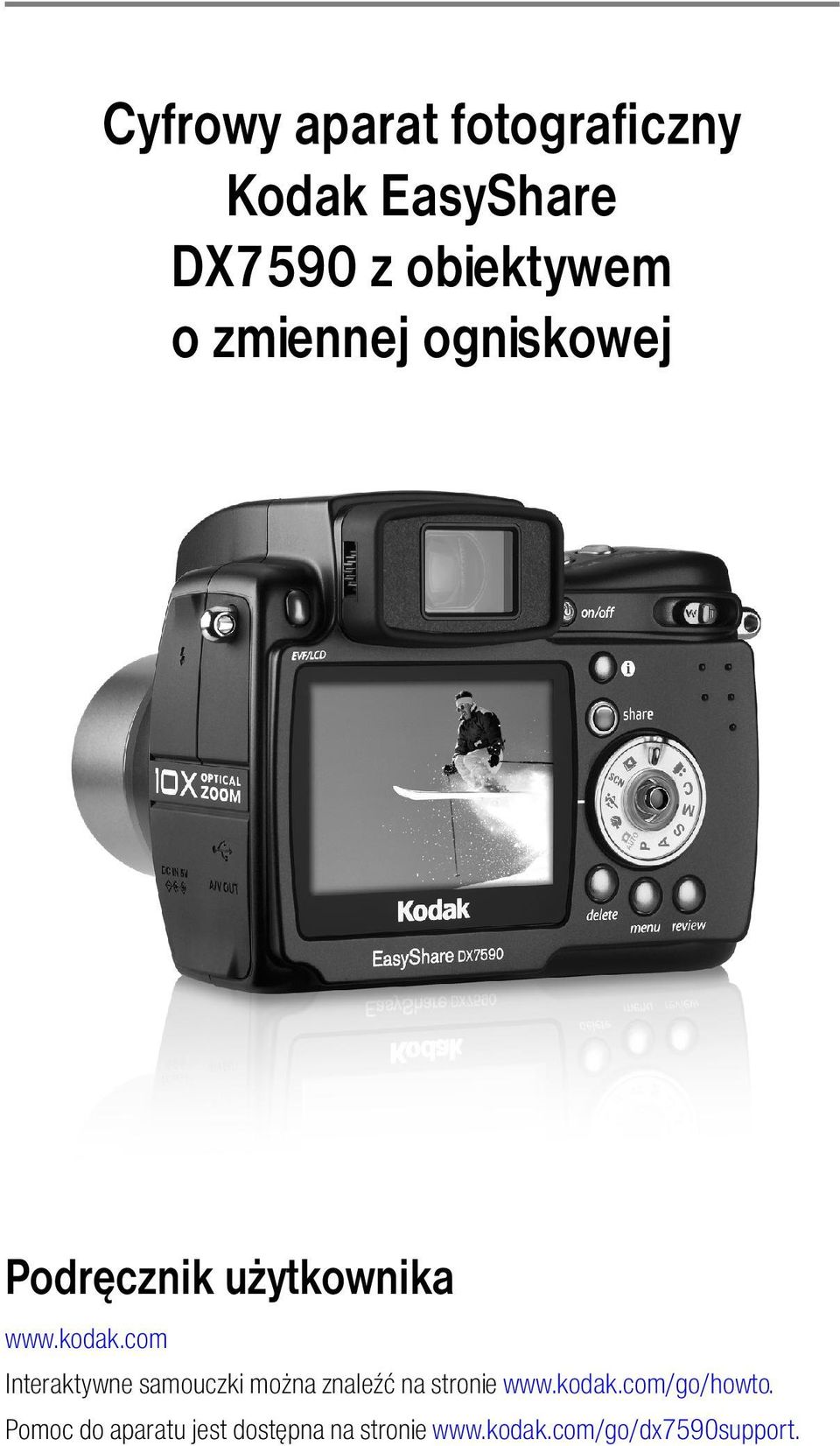 com Interaktywne samouczki można znaleźć na stronie www.kodak.