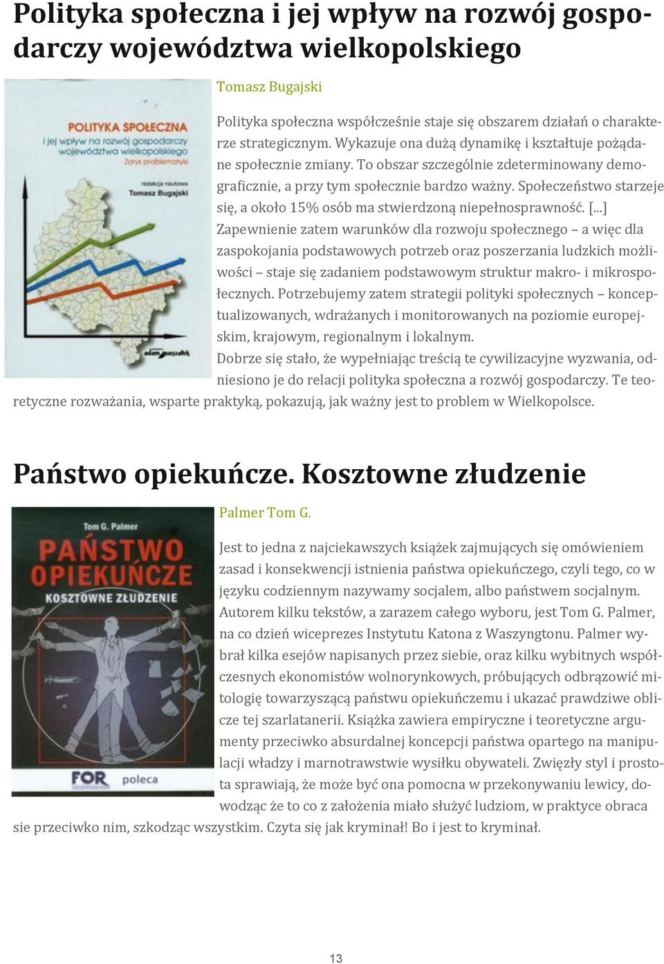 Śpołeczen stwo starzeje się, a około 15% oso b ma stwierdzoną niepełnosprawnos c. [.