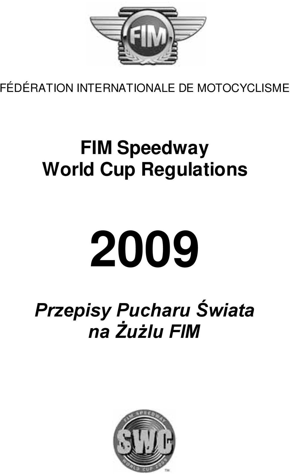 World Cup Regulations 2009