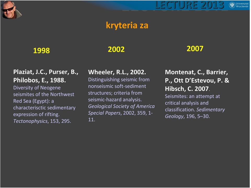 Tectonophysics, 153, 295. Wheeler, R.L., 2002.