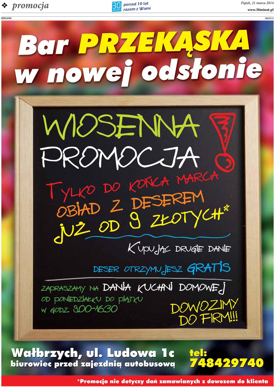 zapraszamy na dania kuchni domowej od poniedziałku do piątku w godz. 9.00-16.30 DOWOZIMY DO FIRM!!! Wałbrzych, ul.