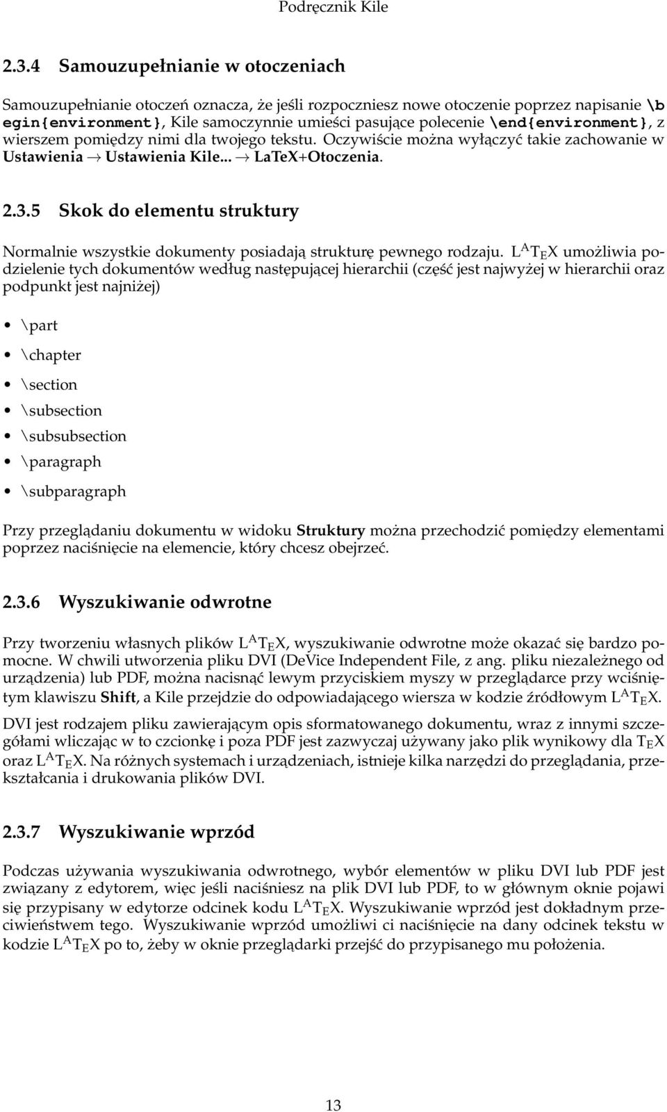 5 Skok do elementu struktury Normalnie wszystkie dokumenty posiadaja strukturę pewnego rodzaju.