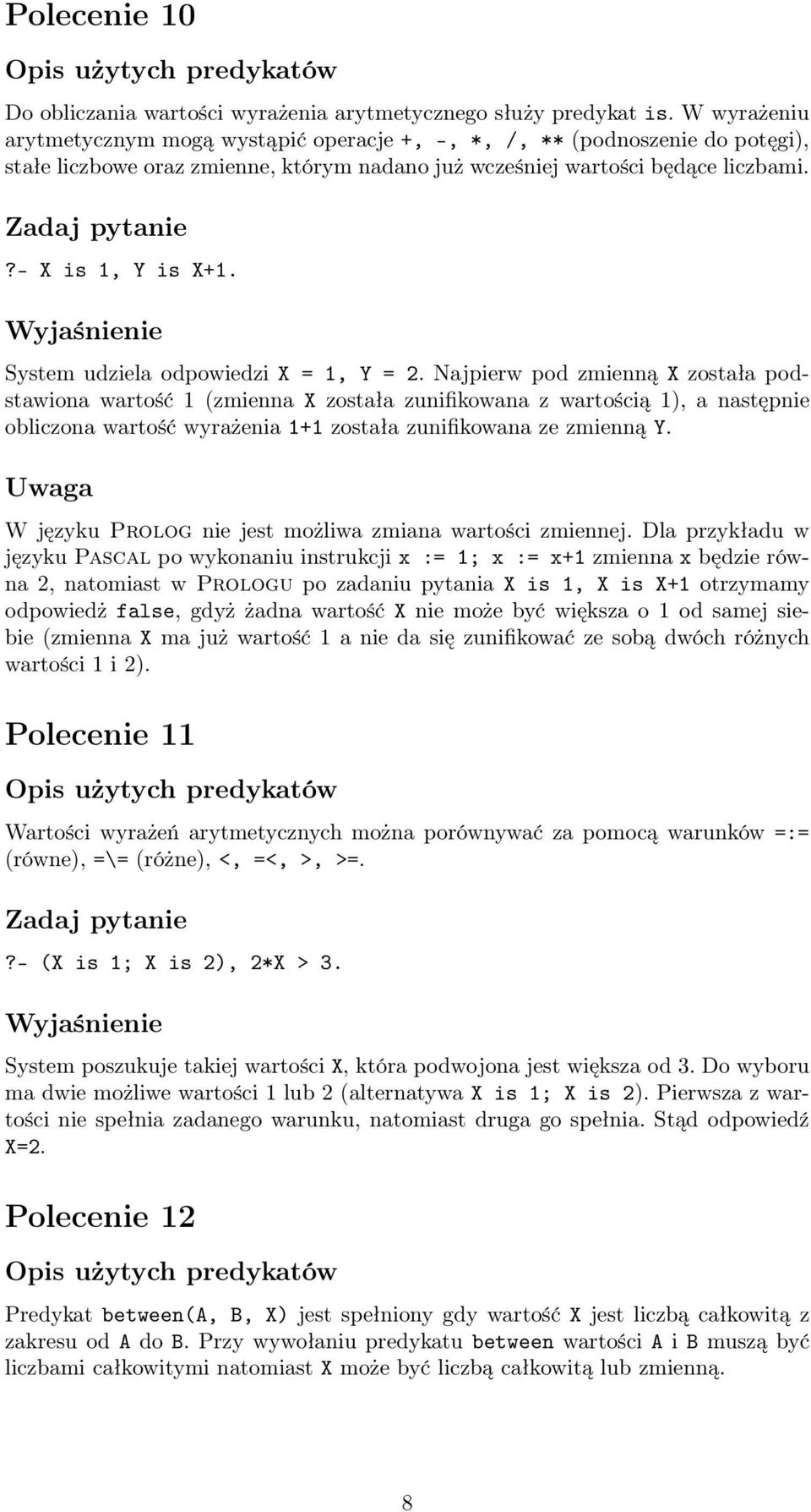 System udziela odpowiedzi X = 1, Y = 2.