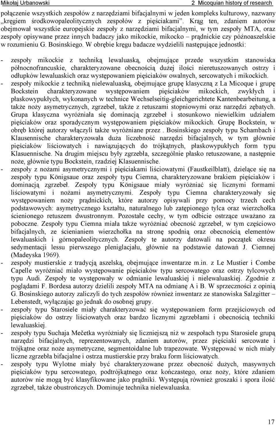 późnoaszelskie w rozumieniu G. Bosinskiego.