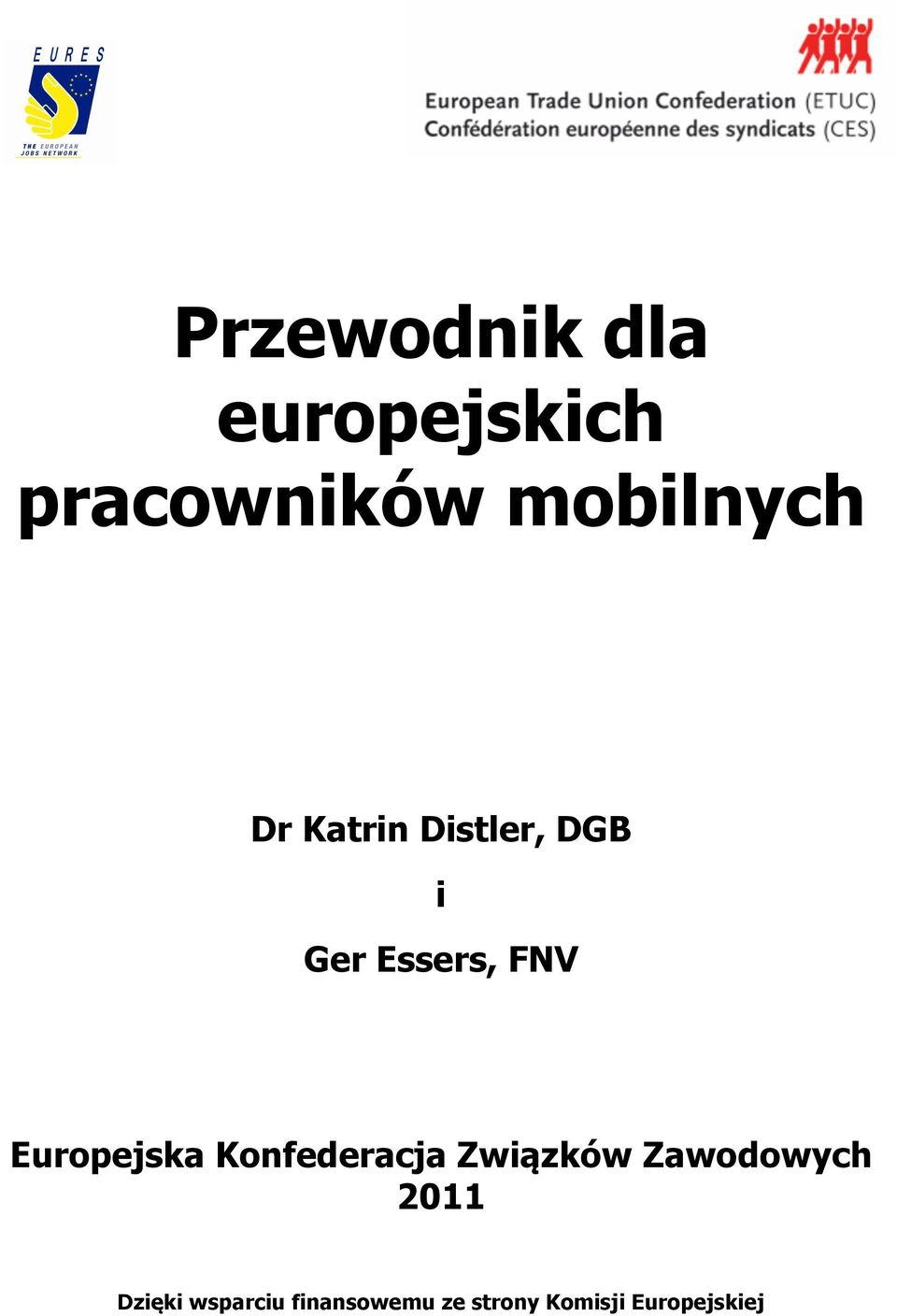 Europejska Konfederacja Związków Zawodowych 2011