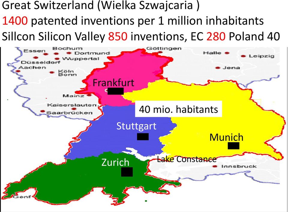 Valley 850 inventions, EC 280 Poland 40 Frankfurt 40